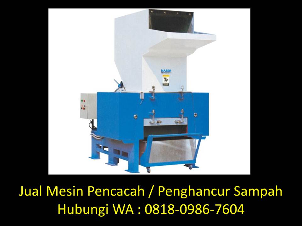Kegunaan mesin penghancur plastik di Bandung WA : 0822-1813-7048   Jurnal-mesin-pencacah-sampah-organik-di-bandung